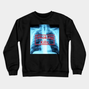 Smoking Kills tee for men and Women Crewneck Sweatshirt